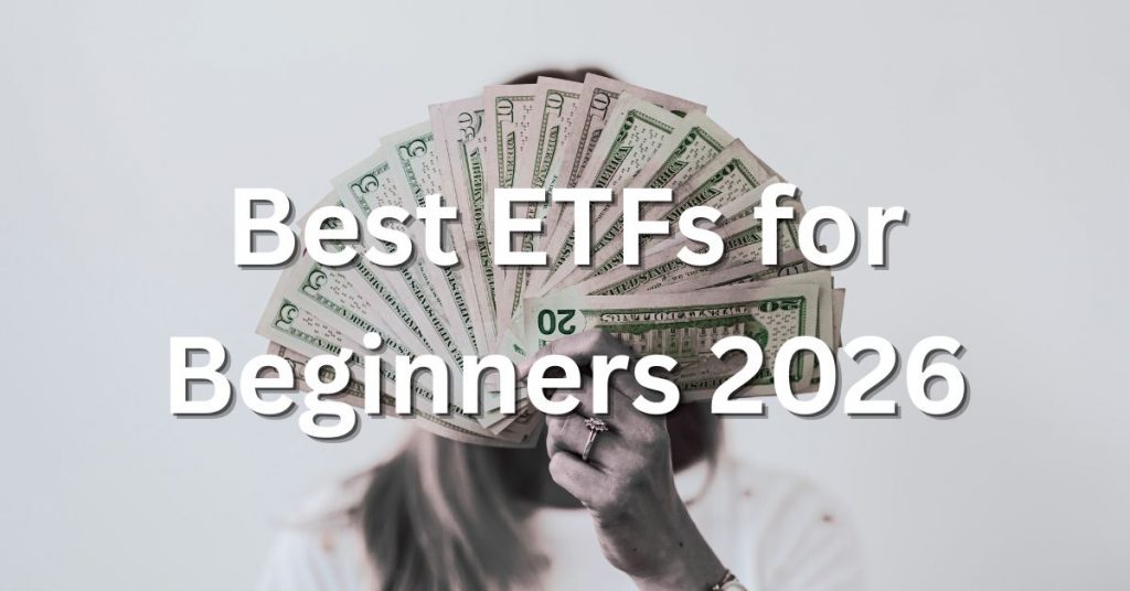 best ETFs for beginners 2026