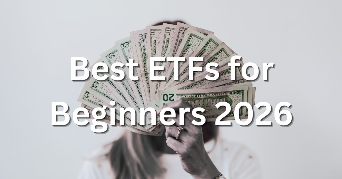 best ETFs for beginners 2026