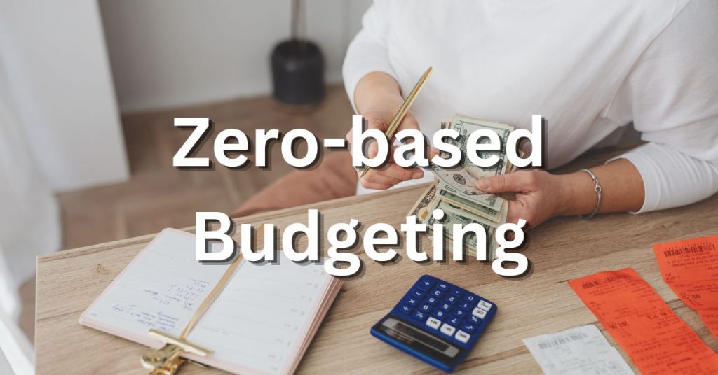 zero-based budgeting