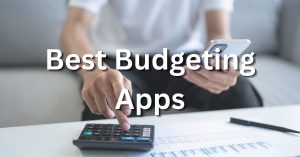 Best Budgeting Apps
