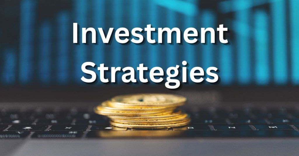 Investment Strategies