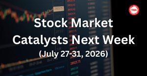 Stock Market Catalysts Next Week (July 27-31, 2026)