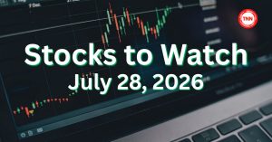 stocks to watch tomorrow