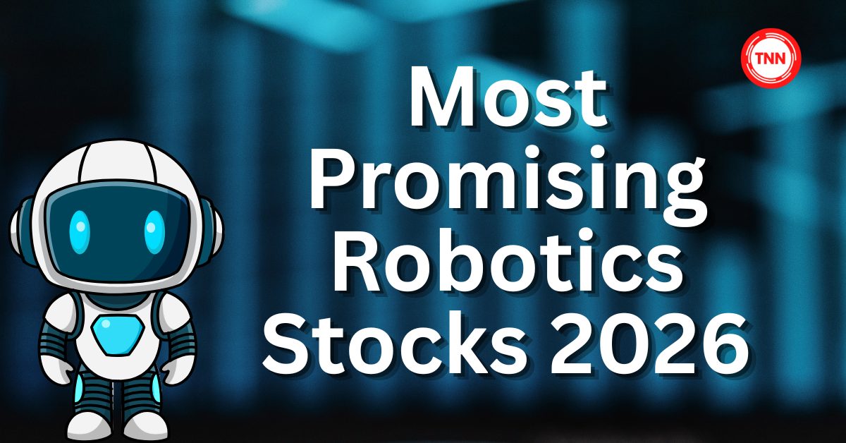 Most Promising Robotics Stocks 2026