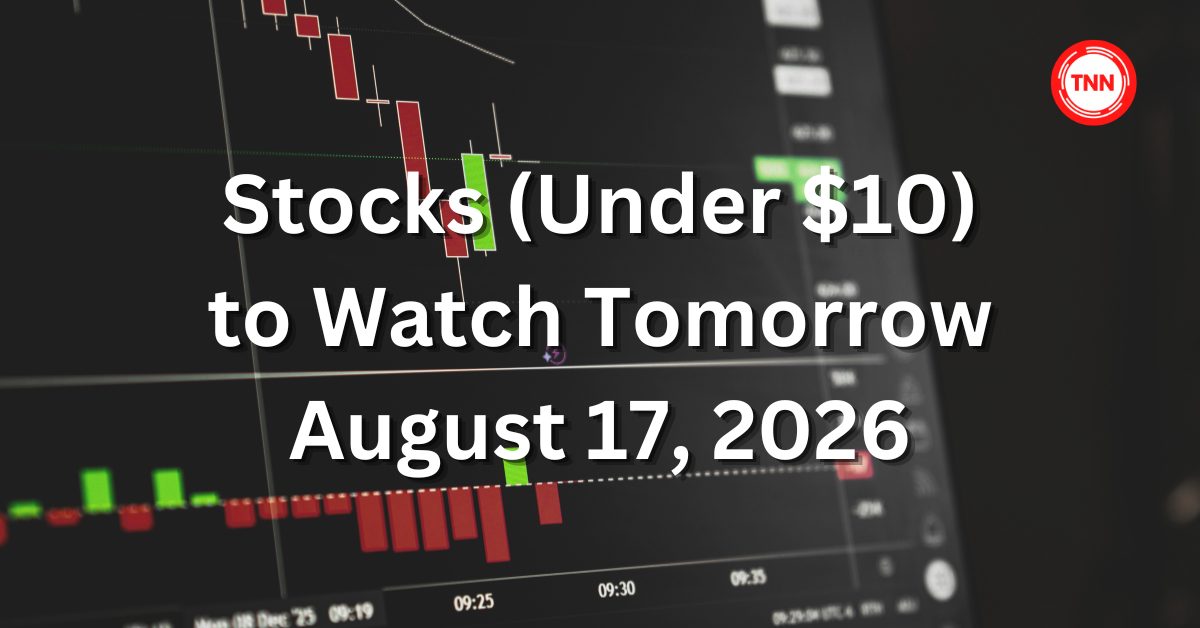 stocks under $10 to watch