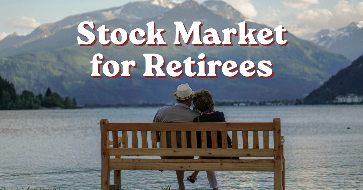 Stock Market for Retirees