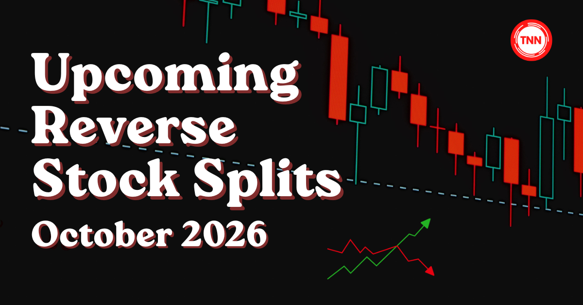 Upcoming Reverse Stock Splits October 2026